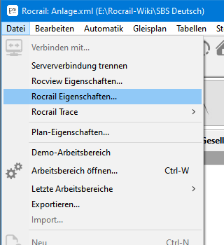 Rocrail-Eigenschaften aus dem Menü wählen Rocrail-Eigenschaften aus dem Menü wählen